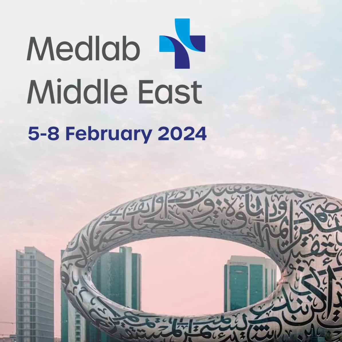 Exposición destacados | Medlab Dubai, debut de Año Nuevo, concluye con éxito